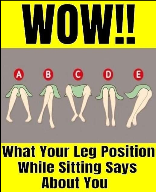 This Is What Your Sitting Leg Position Says About You!