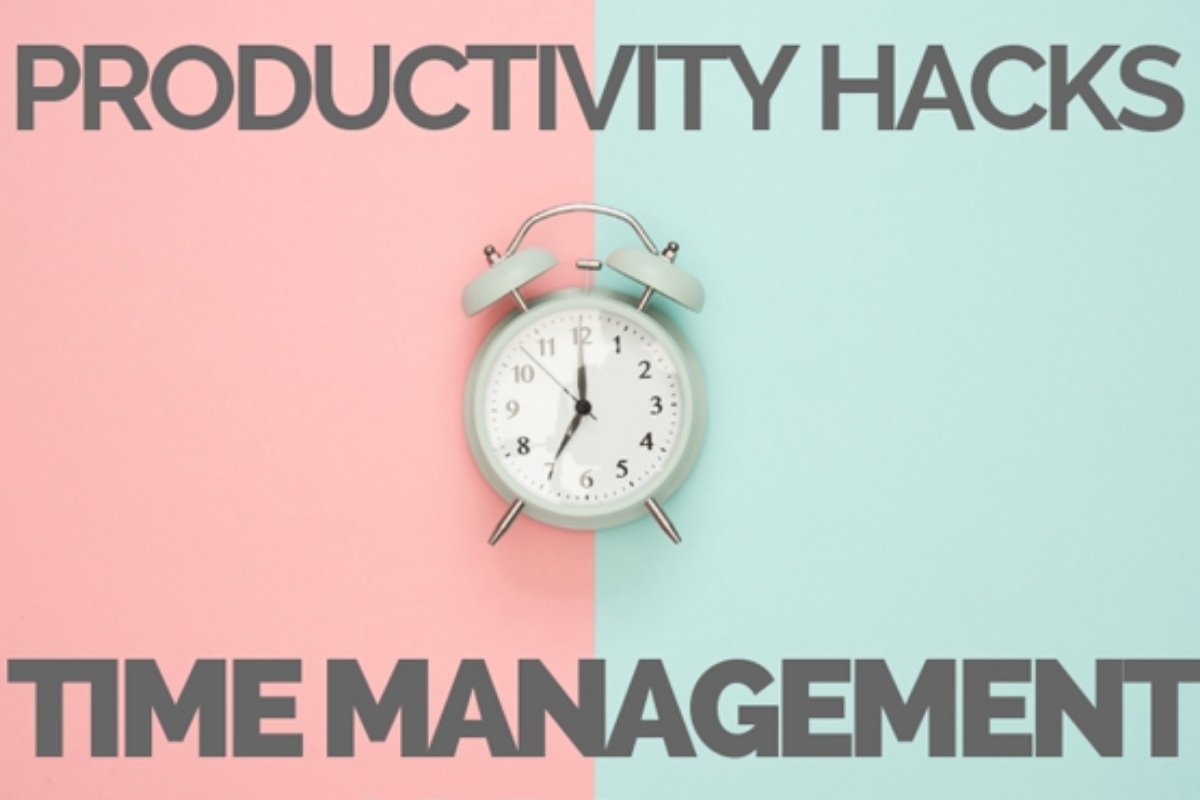 Time Management Hacks